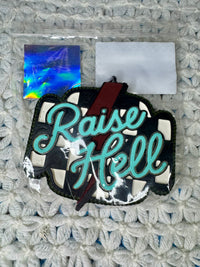 Raise Hell Freshie