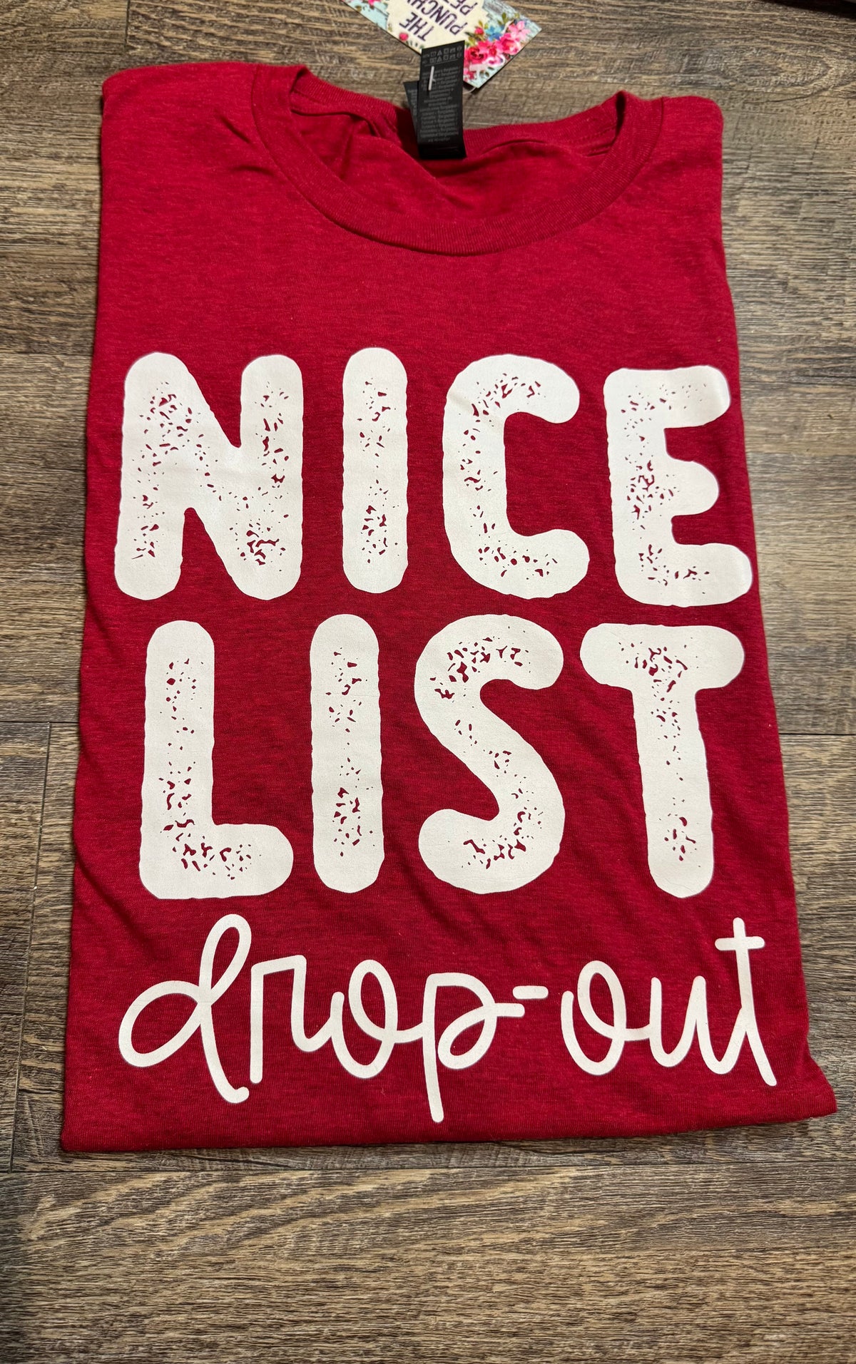 Nice List Drop Out Tee