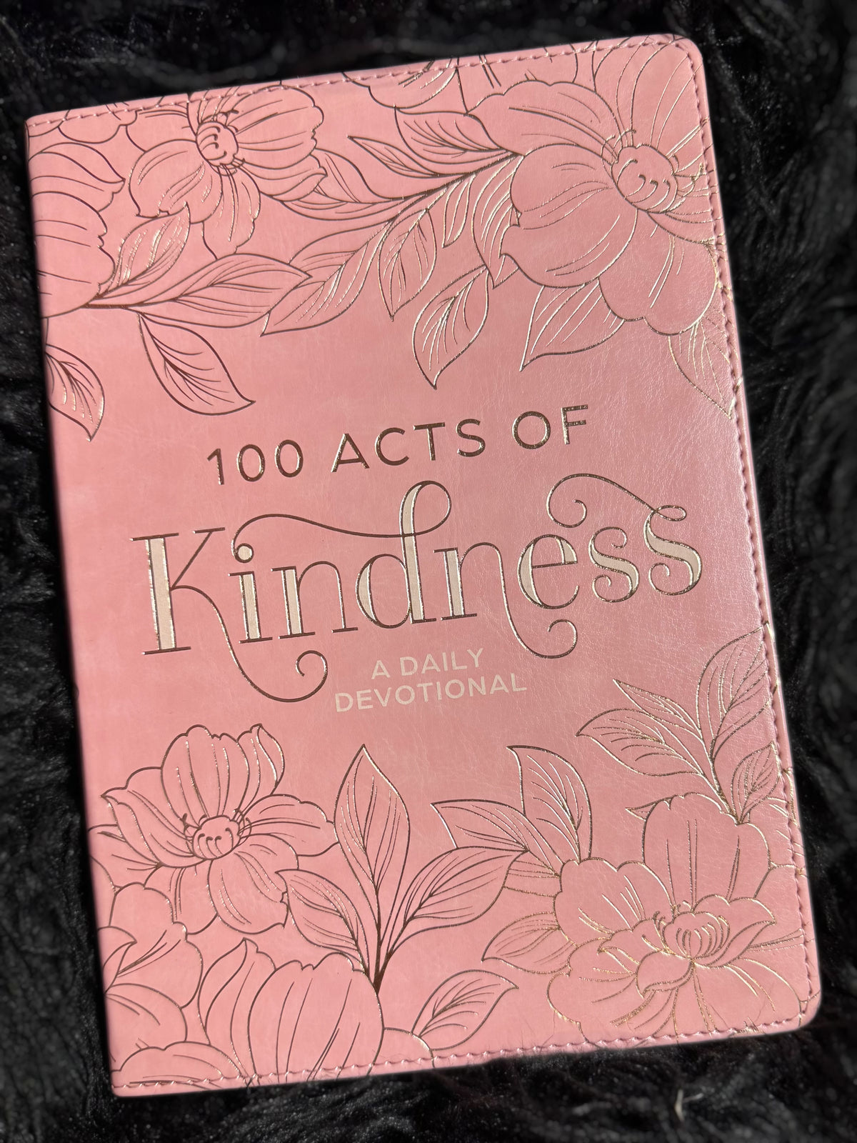 100 Acts Of Kindness Daily Devotional